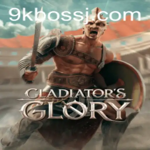 GladiatorsGlory: A Strategic Adventure with 9kboss Challenges