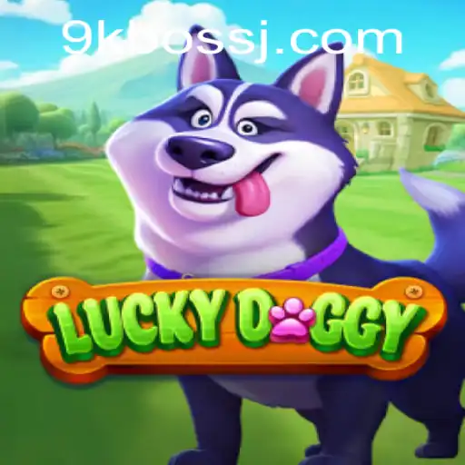 Welcome to LuckyDoggy: The Unleashed Adventure with 9kboss